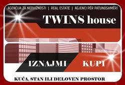 AGENCIJA ZA NEDVIZNOSTI  " TWINS house " 